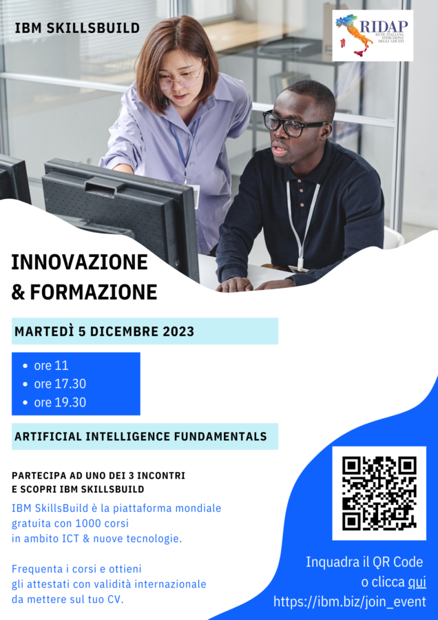 5 DICEMBRE 2023 – PRESENTAZIONE DEL CORSO “ARTIFICAL INTELLIGENCE” PER DOCENTI, STUDENTESSE E STUDENTI NELL’AMBITO DEL PROTOCOLLO RIDAP – IBM EDUCATION